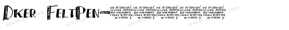 Dker FeltPen字体转换